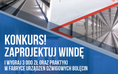 Fabryka Urządzeń Dźwigowych w Bolęcinie ogłasza konkurs dla studentów na projekt windy